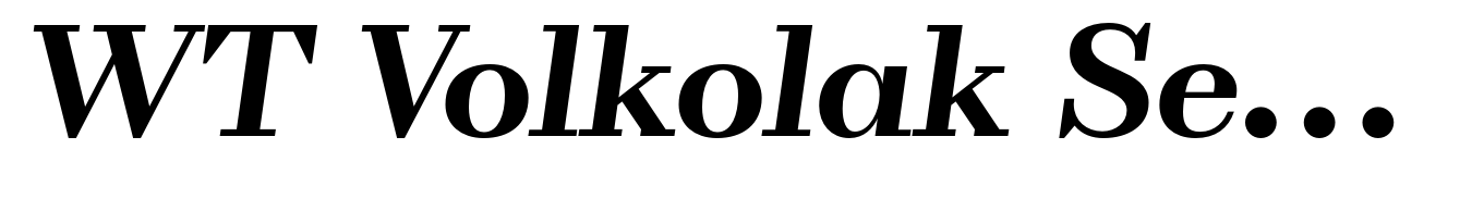 WT Volkolak Serif Text Bold Italic